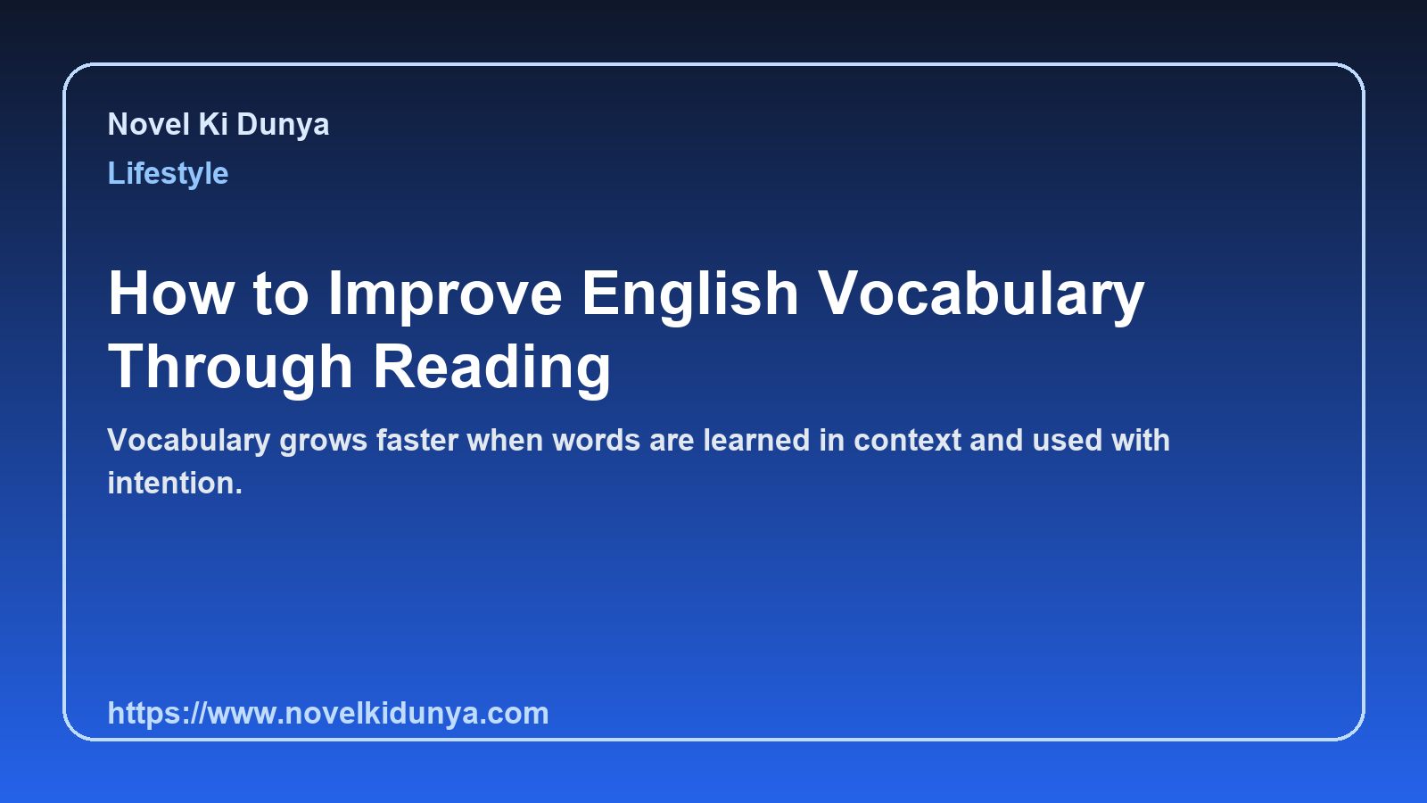 How to Improve English Vocabulary Through Reading